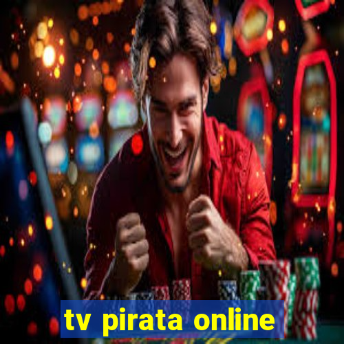 tv pirata online